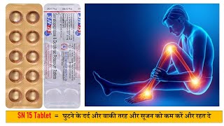 SN15 Plus  Serratiopeptidase and Diclofenac Potassium  SN 15 Plus Tablet  Use of SN 15 Tablet [upl. by Hammel]
