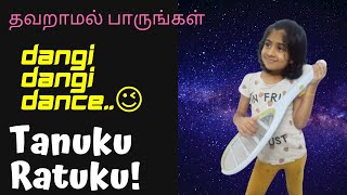 Dangi Dangi Dum dance  Tanuku Ratuku Ratuku Dum Dum  Comedy [upl. by Herod237]