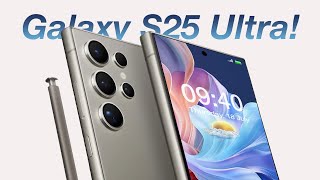 Samsung Galaxy S25 Ultra  Leaks Specs and NextLevel smartphone [upl. by Viddah87]