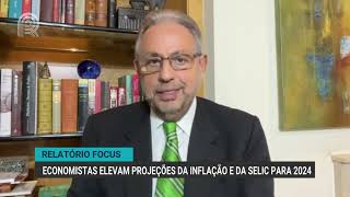 Relatório Focus  Economistas elevam projeções da inflação e da Selic para 2024 [upl. by Akiehsal]