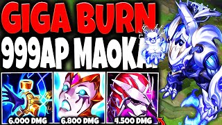 Meet the GIGA BURN MAOKAI BUILD 4x Burn Effects  999 AP  E  DEATH 💀🔥 LoL Top Maokai s13 Gameplay [upl. by Eidur343]