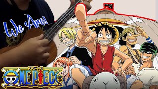 We Are One Piece  Opening 1  Hiroshi Kitadani Ukulele cover [upl. by Judah]