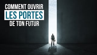 COMMENT OUVRIR LES PORTES DE TON FUTUR  Luc Dumont [upl. by Giguere]