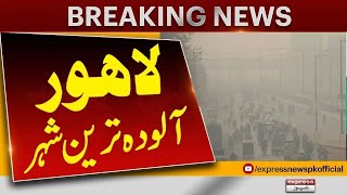 Smog In Lahore  Punjab Govt in Action  Pakistan News  Breaking News [upl. by Ada]