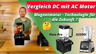 Standmixer Vergleich  Bianco Gusto vs Vitamix 3500  Magnetmotor DC vs Wechselstrommotor AC [upl. by Alrich936]