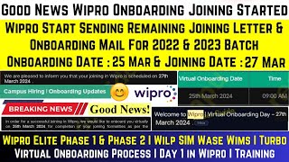 Wipro Elite Turbo WILP SIM Onboarding Started 20232022 Batch  Onboarding on 25 amp Joining on 27 Mar [upl. by Eintruok23]