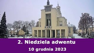 1012 g1000 2 Niedziela adwentu  Msza święta na żywo  NIEPOKALANÓW – bazylika [upl. by Nedyah]