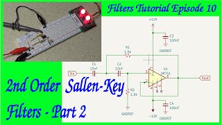 Filters Tutorial Episode 10 2nd Order SallenKey Filters  Part 2 [upl. by Emmons691]