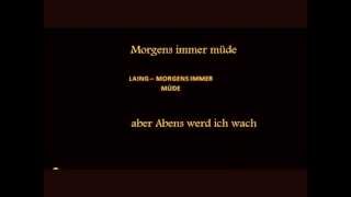 Laing  Morgens bin ich immer müde  Lyrics HD [upl. by Nniuq]