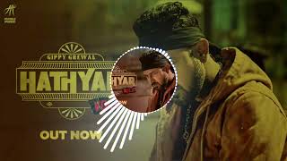 Hathyar Song By Gippy Grewal with Extra Bass [upl. by Enert765]