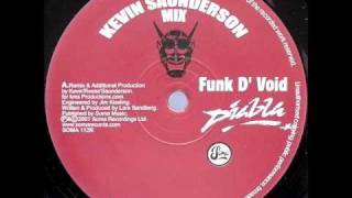 Funk DVoid  Diabla Kevin Saunderson Mix [upl. by Collen]