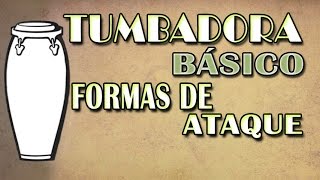 Aprenda Música  Aprenda Tumbadora  Básico  Formas de Ataque [upl. by Josefina396]