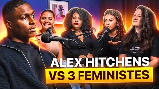 ALEX HITCHENS vs 4 FÉMINISTES  😡 [upl. by Pia]