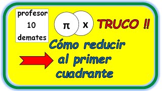 Reducción al primer cuadrante TRUCOS Trigonometría [upl. by Airtap]