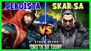 TEKKEN 8  Deboísta vs SkarSA  DBKO 2  5ª etapa  Round 1 [upl. by Ahasuerus]