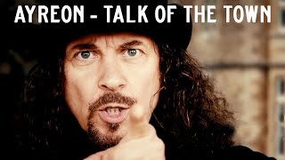 Ayreon  Talk Of The Town Official Lyric Video [upl. by Nawotna]