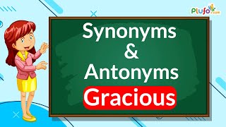 Gracious  Synonyms and Antonyms  English Vocabulary [upl. by Maire50]