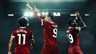 The Dominating Trio 2018  Salah Firmino amp Mane  Liverpool  HD [upl. by Ynnej260]