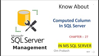 Computed Column In Sql Server chapter 27 [upl. by Roee]