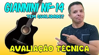 Violão Giannini Start NF14 CEQ  Review com Avaliação Técnica [upl. by Silisav503]