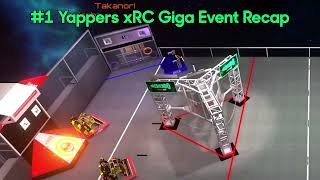 1 Yappers Second Robotics xRC Sim Giga Event Recap [upl. by Rahmann196]