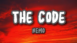 The Code  Nemo Lyrics [upl. by Leong]