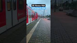 OffenbachOst Einfahrt RB430S8➡️HanauHbf sbahn shorts [upl. by Siloa]