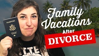 Vacationing as a Family After Divorce  Mayim Bialik [upl. by Earaj]