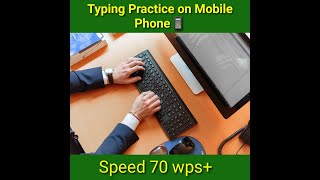 🔥🔥 Typing Practice On Mobile Phone 🔥🔥 [upl. by Adyahs]