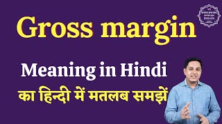 Gross margin meaning in Hindi  Gross margin ka matlab kya hota hai  English to hindi [upl. by Lombard]