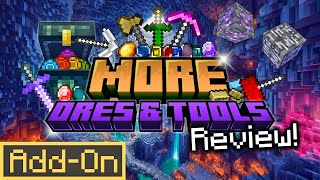 MORE ORES AND TOOLS ADDON Enhances Vanilla Minecraft Bedrock Survival indepth review [upl. by Dylane]