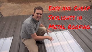 Installing Skylights in Metal Roofing [upl. by Eelyab]