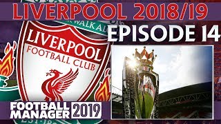 LIVERPOOL  PART 14  29 YEARS LATER  FOOTBALL MANAGER 2019 [upl. by Ameerak]