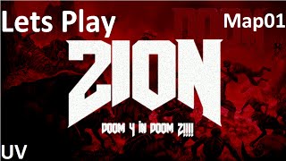 Doom 2 Zion  Lets Play  Map01 [upl. by Ahsirkal]