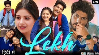 Lekh Full Movie  Tania  Gurnam Bhullar  Kaka Kautki Harman Dhaliwal  Ammy  Receive amp Facts [upl. by Ahael]