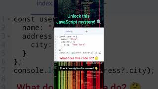 🔍Unlock the Power of Optional Chaining in JavaScript Can You Guess What This Code Does javascript [upl. by Ayojal]