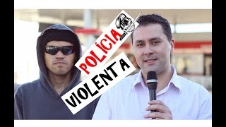 POLÍCIA VIOLENTA [upl. by Demmahom]