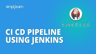 CICD Pipeline Using Jenkins  Continuous Integration amp Continuous Deployment  DevOps  Simplilearn [upl. by Ching]