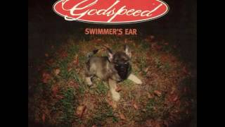 Godspeed Swimmers ear 12 1993 [upl. by Nimrahc]