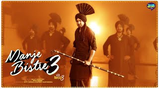 Manje Bistre 3  Official Announcement  Gippy Grewal  Releasing 9th April 2021 [upl. by Strawn]