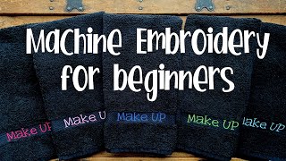 Machine Embroidery Basics 101 for BEGINNERS [upl. by Rojas]