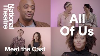 Meet the Cast of All of Us by Francesca Martinez [upl. by Akinyt287]