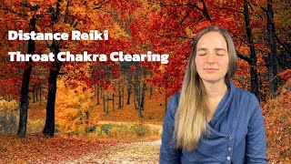 Distance Reiki  Throat Chakra Clearing  Speak Your Truth [upl. by Recha761]