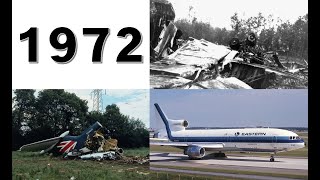 The 11 Deadliest Air Crashes of 1972 [upl. by Cristobal476]