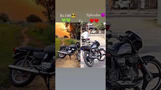 Rx100 vs splendor rx100 splendorlover theuk07rider amirmajid views viral [upl. by Haroun]