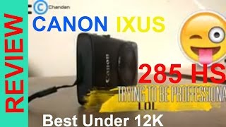 HINDI Canon IXUS 285 HS aka Elph 360  202 MP  48x zoomFULL REVIEW [upl. by Lillywhite]