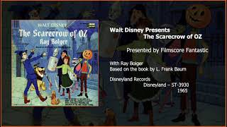 Walt Disney Presents The Story Of The Scarecrow Of Oz by Disneyland Records [upl. by Lehcin]