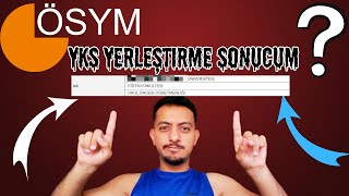 YKS YERLEŞTİRME SONUCUM❗AÇIKLAMA [upl. by Gascony]