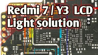 Redmi 7 lcd light solution 100 work mi light problem  Redmi Y3 display light solution [upl. by Anirpas350]