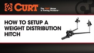 How To Set up A Weight Distribution Hitch  CURT [upl. by Germann]